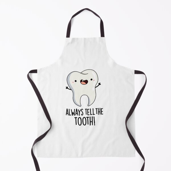 Item preview, Always Tell The Tooth Funny Dental Puns designed and sold by punnybone.