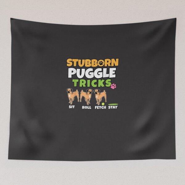Item preview, Stubborn Puggle Tricks I Dog Lover I Funn designed and sold by ploudegystir.