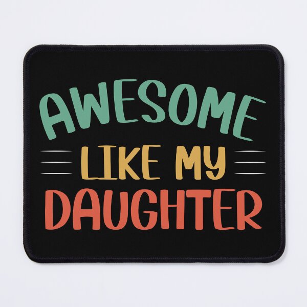 Item preview, Awesome Like My Daughter Cute Mom Mothers Day designed and sold by haselshirt.