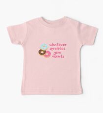 Sprinkles Your Donuts Baby T-Shirt