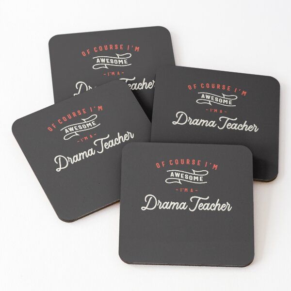 Item preview, Of Course I Am Awesome I'm a Drama Teacher designed and sold by cidolopez.