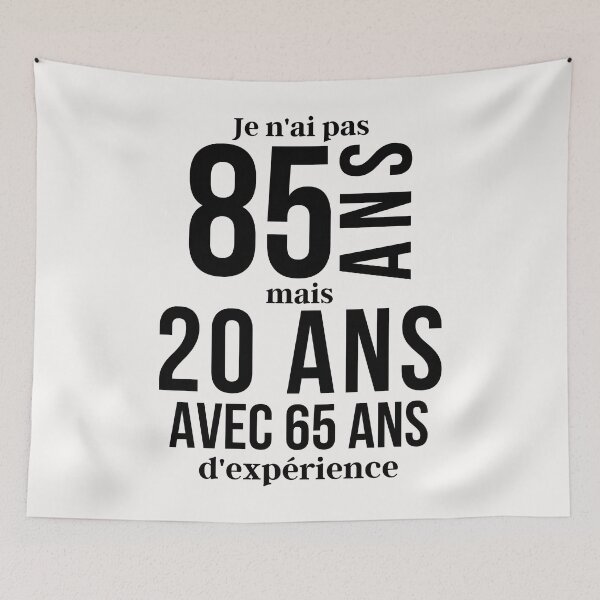 Aperçu de l'œuvre je n'ai pas 85 ans,cadeau d'anniversaire, cadeau anniversaire humour créée et vendue par lapolonaise.