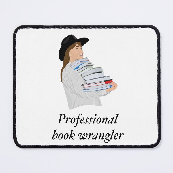 Item preview, Professional Book Wrangler (Literary Humour) designed and sold by ThatsNovelGifts.