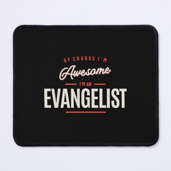 Item preview, Of Course I Am Awesome I'm an Evangelist designed and sold by cidolopez.