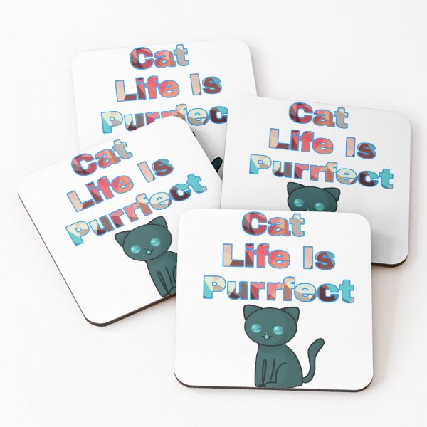 Item preview, Cat Life Is Purrfect designed and sold by Fil1987.