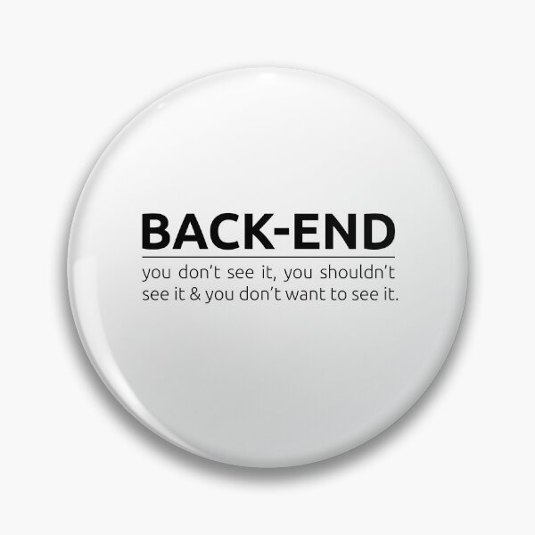 Item preview, What is back-end? designed and sold by BeepBoopDesigns.