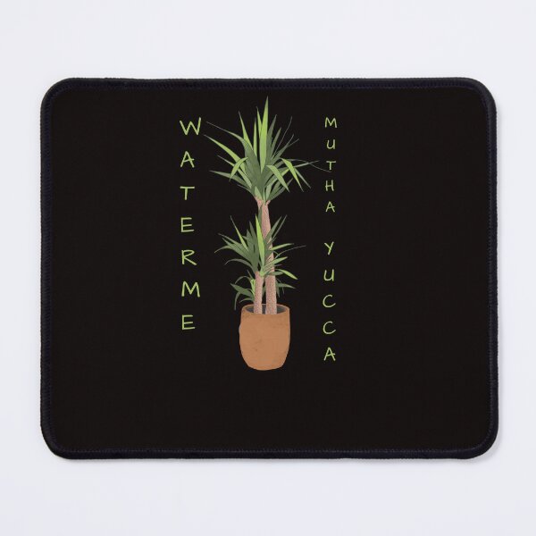 Item preview, water me mutha yucca designed and sold by ydsdesigns.