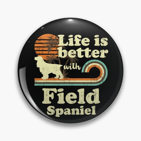 Item preview, Life is Better with Field Spaniel Dog Vintage designed and sold by rafaeltto.