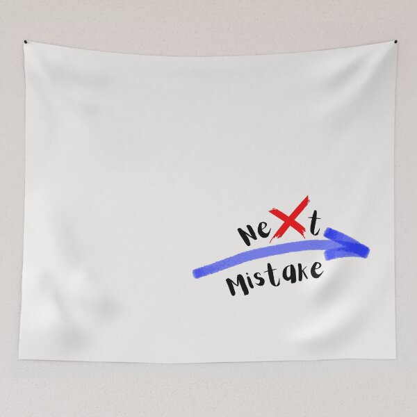 Item preview,  Next Mistake designed and sold by StoreofHope.