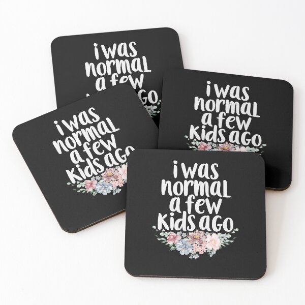 Item preview, I Was Normal A Few Kids Ago Funny Sarcasm Floral design Gift idea  designed and sold by Chamssou.