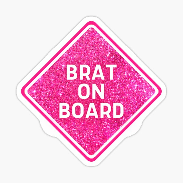 Item preview, Brat On Board Bumper designed and sold by DrunkPolarBear.