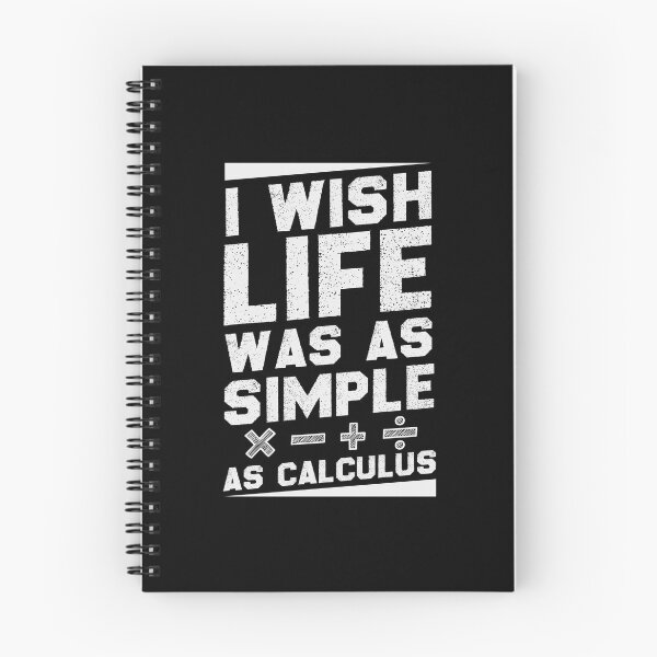 Item preview, Funny I Wish Life Was As Simple As Calculus Math Lover Mathematics for mathematician Math Student Gift Idea / Birthday Gifts designed and sold by Chamssou.