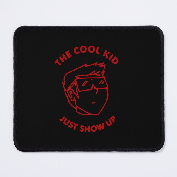 Item preview, The Cool Kid Just Show Up designed and sold by Yeaha.