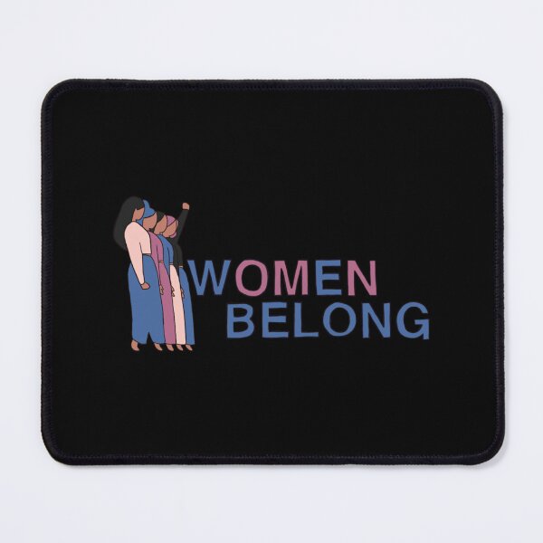 Item preview, Women Belong Sticker designed and sold by ayeshadanaqws.