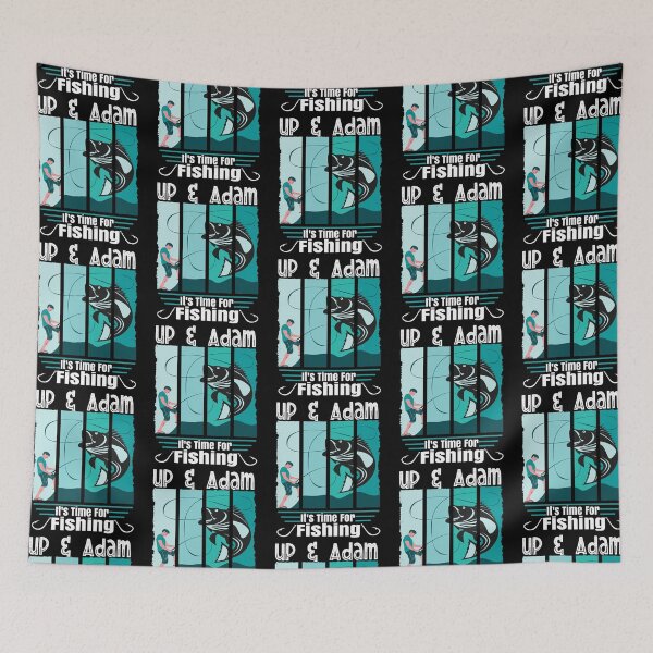 Item preview, Funny Saying Up & Adam It is Time For Fishing Angler designed and sold by CharJens.