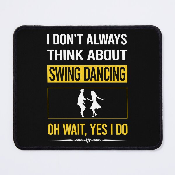 Item preview, Funny Yes I Do Swing Dancing Dance designed and sold by gowenefkolaob.