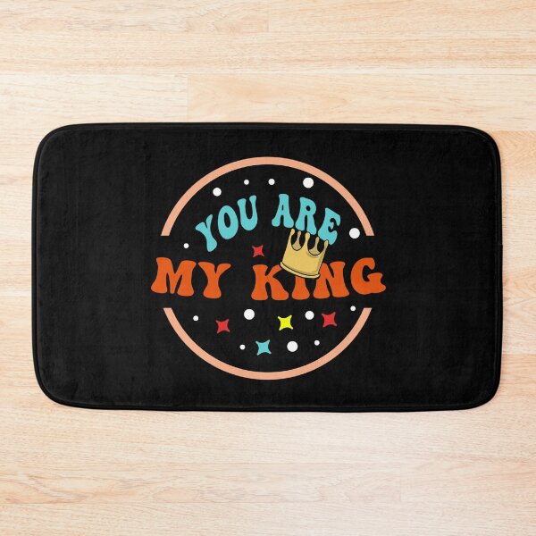 Item preview, You are my King designed and sold by vibeno1.