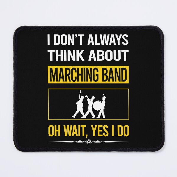 Item preview, Funny Yes I Do Marching Band designed and sold by gowenefkolaob.