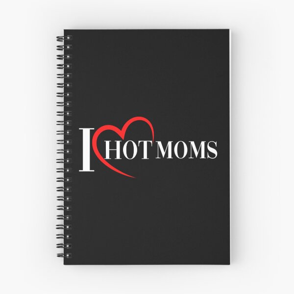 Item preview, i love hot moms shirt   designed and sold by NaomimPayton.
