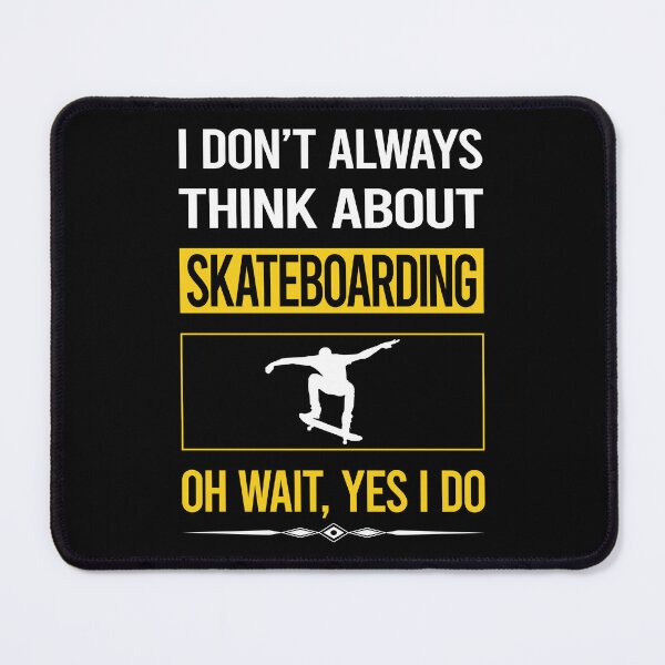 Item preview, Funny Yes I Do Skateboarding Skateboard Skateboarder designed and sold by gowenefkolaob.