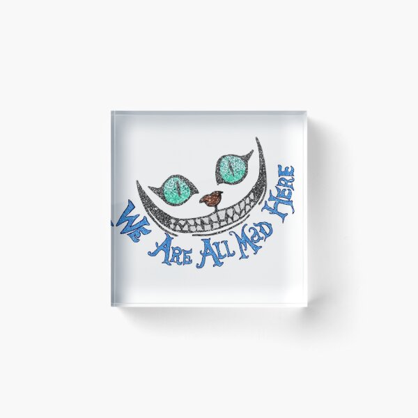 Alice Cheshire Cat Bloc acrylique