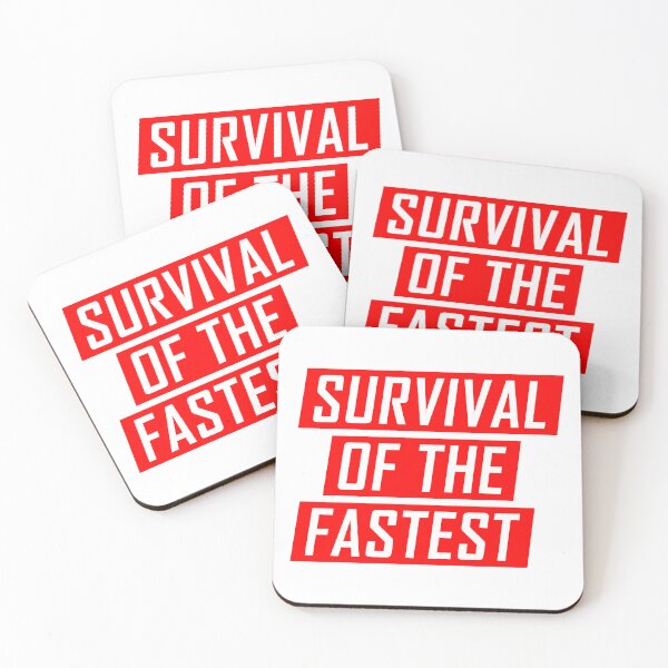 Item preview, Survival of the Fastest  designed and sold by SASnider.