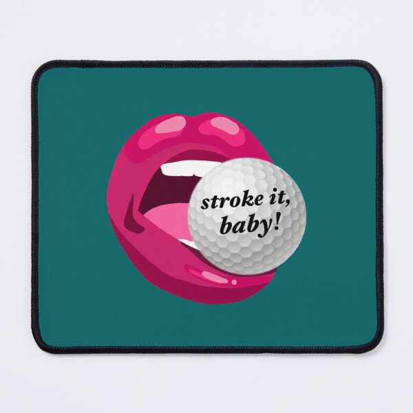 Item preview, Stroke it Baby! designed and sold by NaomimPayton.