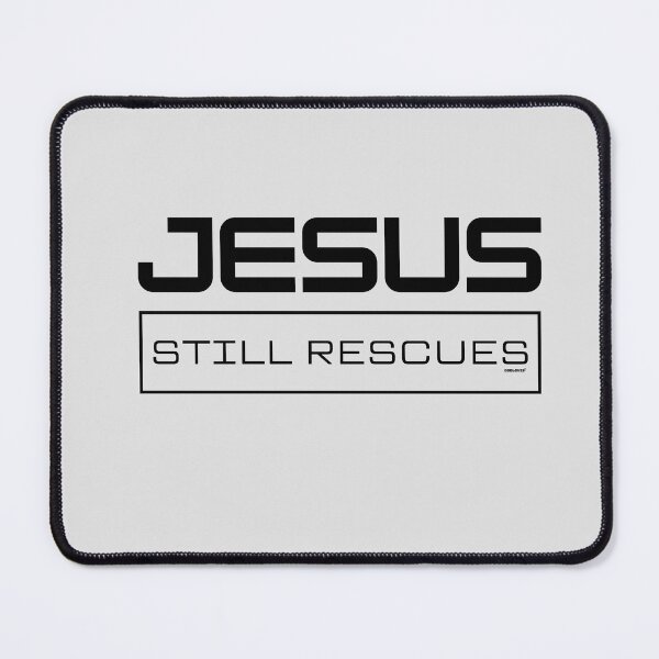 Item preview, JESUS - STILL RESCUES designed and sold by GODLOVES by Isaiah .
