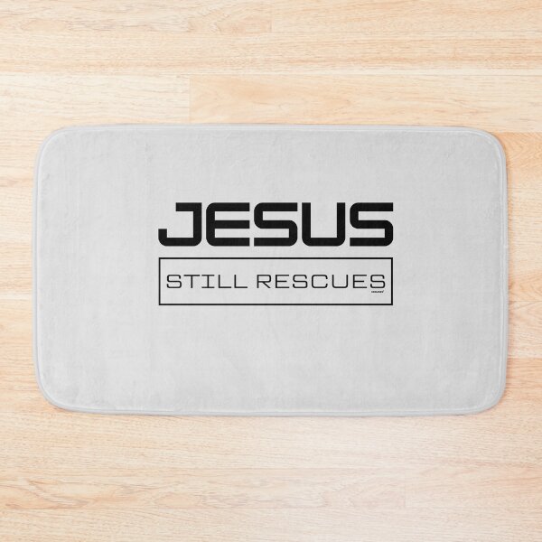 Item preview, JESUS - STILL RESCUES designed and sold by GODLOVES by Isaiah .