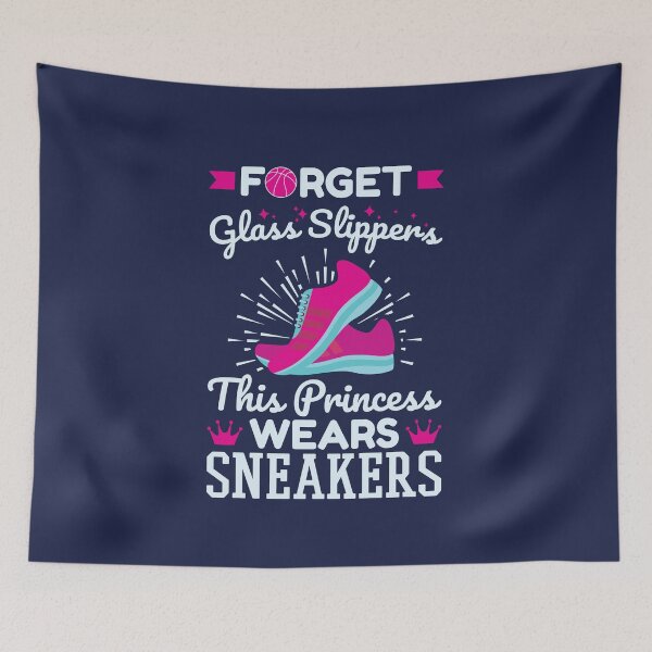Item preview, Forget Glass Slippers This Princess Wears Sneakers Basketball designed and sold by jaygo.