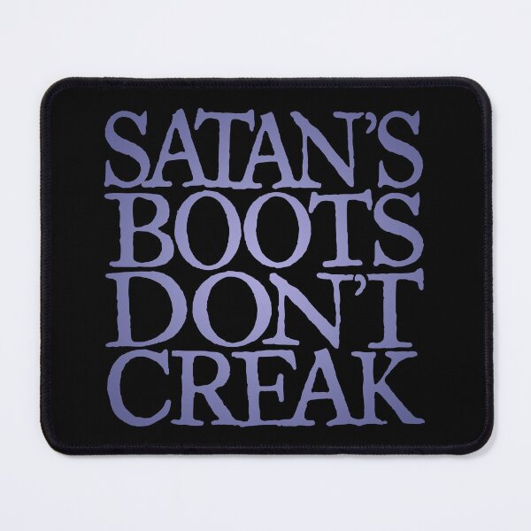 Item preview, Satan's boots don't creak v.2 designed and sold by x1brett.
