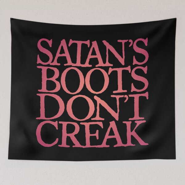 Item preview, Satan's boots don't creak v.3 designed and sold by x1brett.