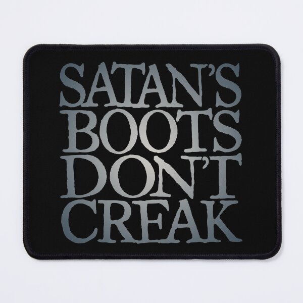 Item preview, Satan's boots don't creak v.5 designed and sold by x1brett.