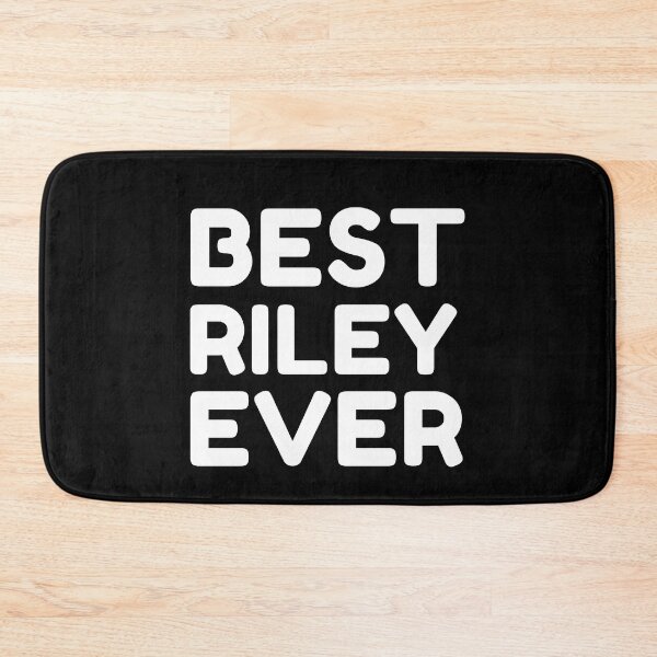 Item preview,  Best Riley Ever designed and sold by MrTsTshirts.