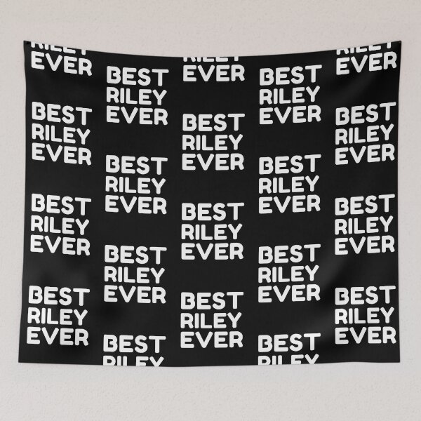 Item preview,  Best Riley Ever designed and sold by MrTsTshirts.