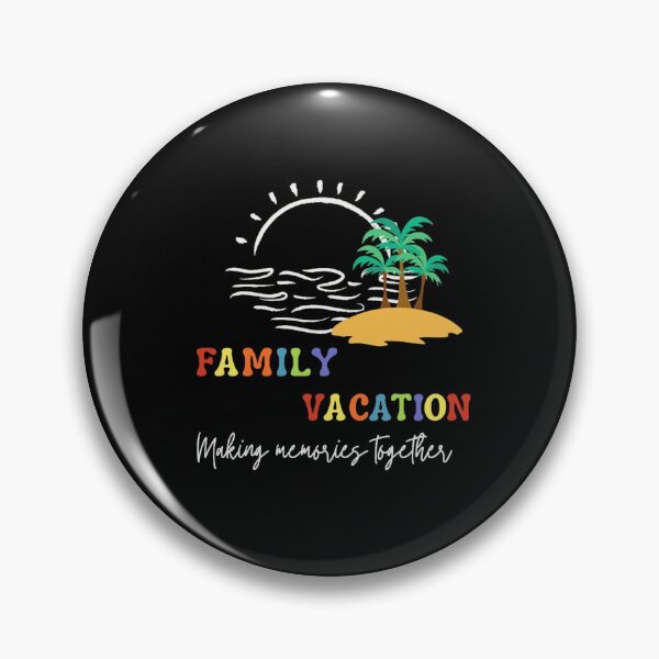 Item preview, Family Vacation Making Memories Together  designed and sold by Restless Mortal.