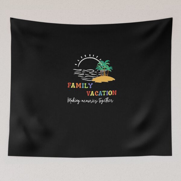 Item preview, Family Vacation Making Memories Together  designed and sold by Restless Mortal.