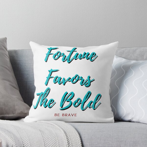 Item preview, Fortune favors the bold  designed and sold by Achkour25.