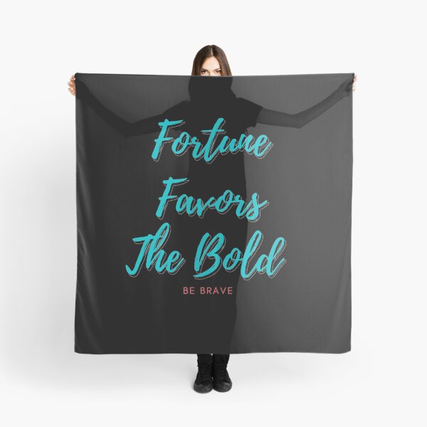 Item preview, Fortune favors the bold  designed and sold by Achkour25.