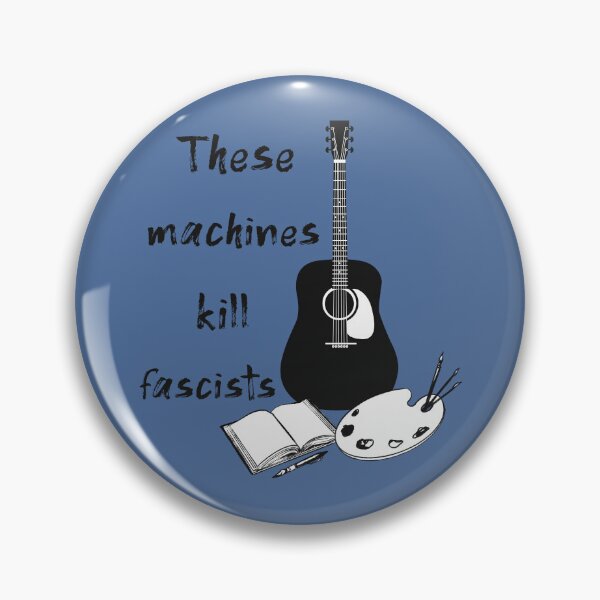 Item preview, These Machines Kill Fascists  designed and sold by davidiwilliams.