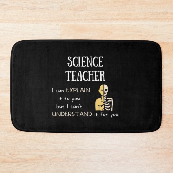 Artikelvorschau, Lehrer für Naturwissenschaften Ich kann es Ihnen erklären Das beste Lehrer-Skelett-Design entworfen und verkauft von BestTeacher.