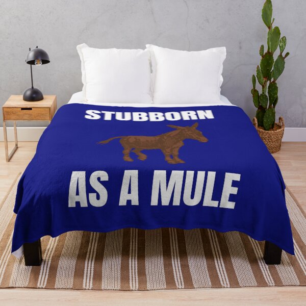 Item preview, Stubborn as a Mule alternate design designed and sold by fev-rocks.
