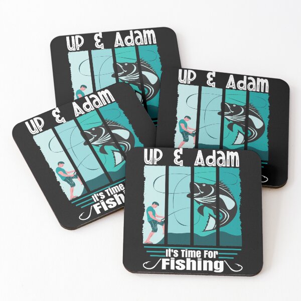 Item preview, Funny Saying Up & Adam It is Time For Fishing Angler designed and sold by CharJens.