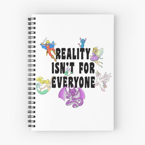 Item preview, REALITY ISN'T FOR EVERYONE  Fantasy is way more awesome! designed and sold by EllyMellow.