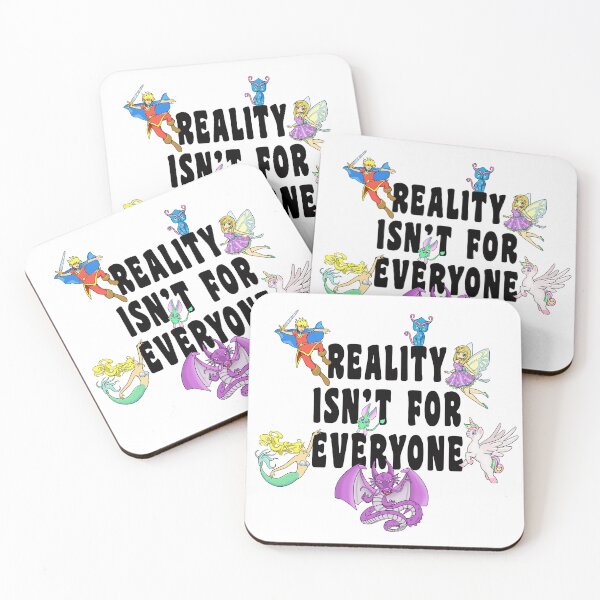 Item preview, REALITY ISN'T FOR EVERYONE  Fantasy is way more awesome! designed and sold by EllyMellow.