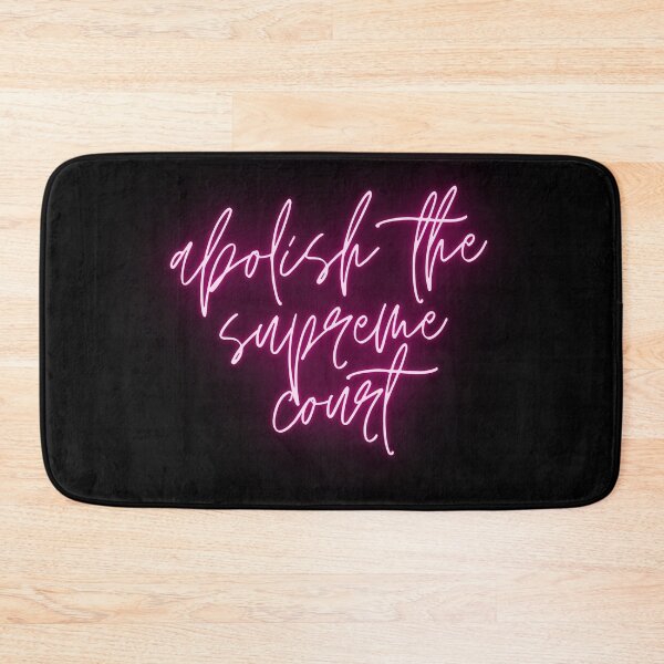 Item preview, Abolish the Supreme Court Neon Pink - Cursive Brightly Lit Design designed and sold by SayWhatYouFeel.