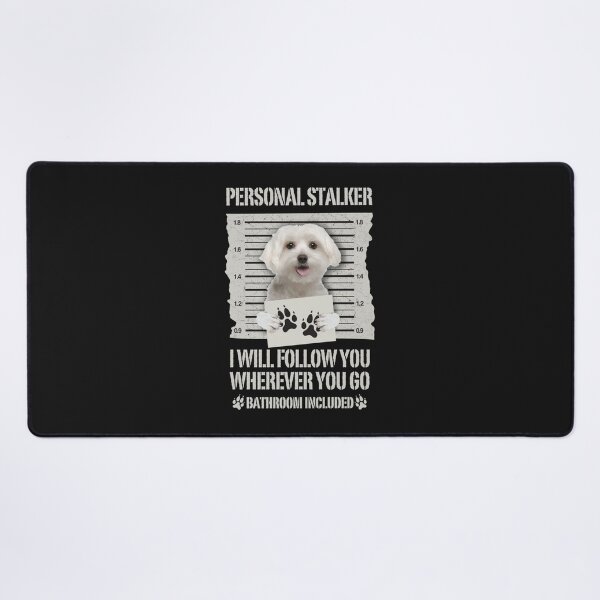 Item preview, Personal Stalker Maltese Lon designed and sold by salveyzyzab.