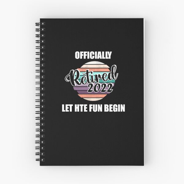 Item preview, officially retired let the fun begin, funny retirement design funny retired designed and sold by yssnyd.