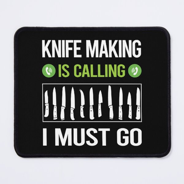 Item preview, It Is Calling Knife Making Knives Maker Knifemaking Knifemaker designed and sold by saraokcstreva.
