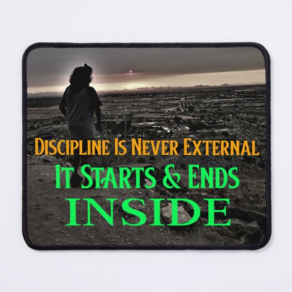 Item preview, Discipline is never external it starts and ends inside! designed and sold by CornerStone57.